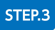STEP.3