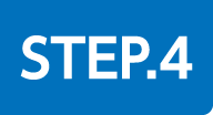 STEP.4