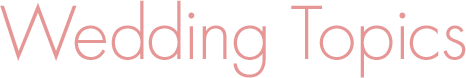 Wedding topics